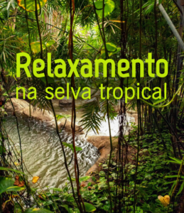 Relaxamento na Selva